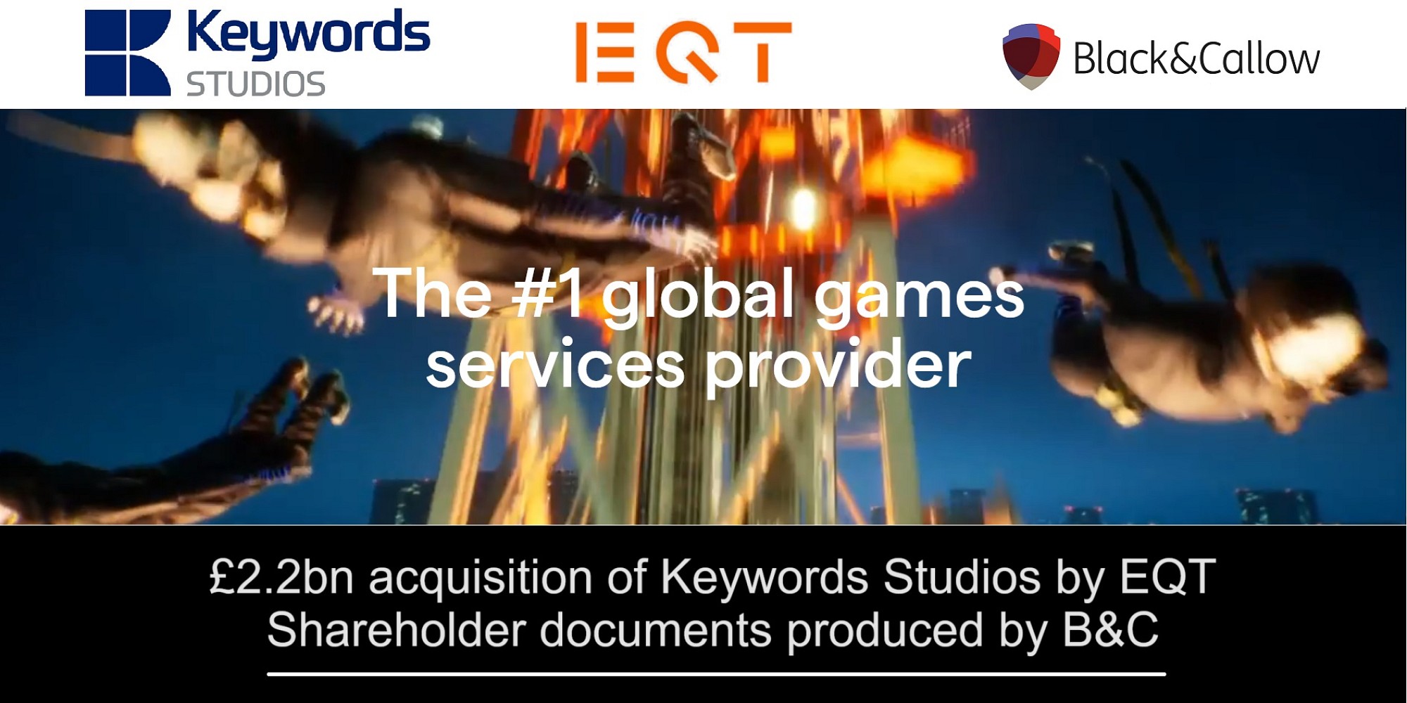 Getting creative: B&C helps with £2.2bn acquisition of Keywords Studios by EQT