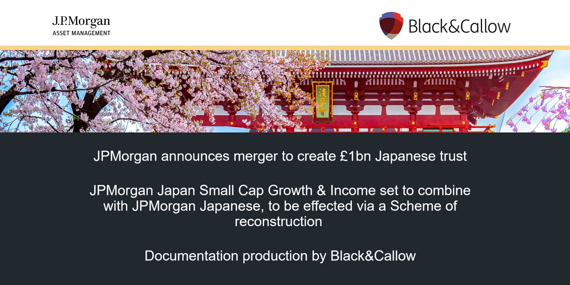 Rising suns: B&C assists with proposed £1bn combination of two JP Morgan Japanese investment trusts