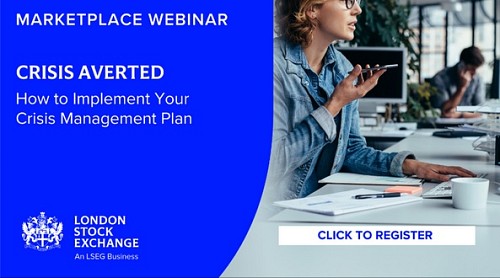 Join our LSE Marketplace webinar on 6th November: "Crisis averted: how to implement your Crisis Management plan"